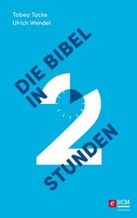 Produktbild: Die Bibel in zwei Stunden