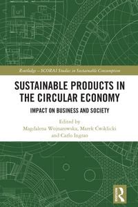 Produktbild: Sustainable Products in the Circular Economy