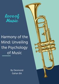 Produktbild: Harmony of the Mind: Unveiling the Psychology of Music