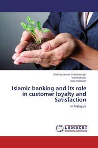 Produktbild: Islamic banking and its role in customer loyalty and Satisfaction