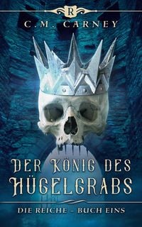 Produktbild: Der K&ouml;nig des H&uuml;gelgrabs