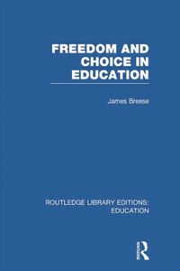 Produktbild: Breese, J: Freedom and Choice in Education