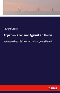 Produktbild: Arguments For and Against an Union