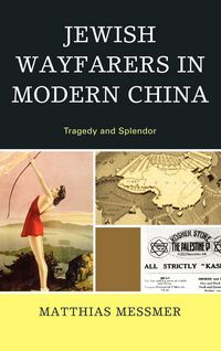 Produktbild: Jewish Wayfarers in Modern China