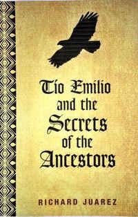 Produktbild: Tio Emilio and the Secrets of the Ancestors