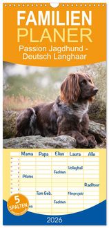 Produktbild: Familienplaner 2026 - Passion Jagdhund - Deutsch Langhaar mit 5 Spalten (Wandkalender, 21 x 45 cm) CALVENDO