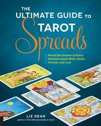 Produktbild: The Ultimate Guide to Tarot Spreads