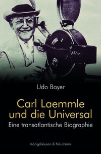 Produktbild: Carl Laemmle und die Universal