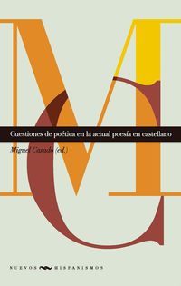 Produktbild: Cuestiones de po&eacute;tica en la actual poes&iacute;a en castellano