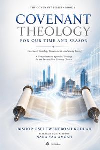 Produktbild: Covenant Theology for Our Time and Season