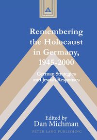 Produktbild: Remembering the Holocaust in Germany, 1945-2000