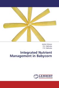 Produktbild: Integrated Nutrient Management in Babycorn