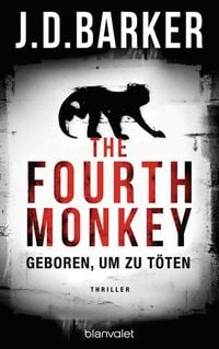 Produktbild: The Fourth Monkey - Geboren, um zu t&ouml;ten