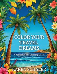 Produktbild: Color Your Travel Dreams