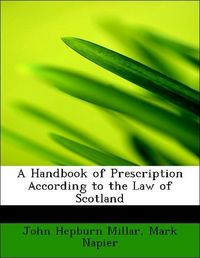 Produktbild: Millar, J: Handbook of Prescription According to the Law of