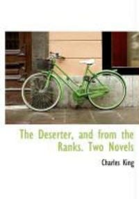 Produktbild: The Deserter, and from the Ranks. Two Novels