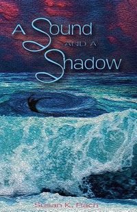 Produktbild: A Sound and a Shadow