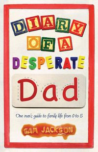 Produktbild: Diary of a Desperate Dad