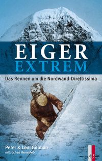 Bild vom Artikel Eiger extrem vom Autor Leni Gillman