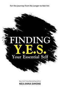 Produktbild: Finding Y.E.S. Your Essential Self