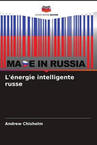 Produktbild: L'&eacute;nergie intelligente russe