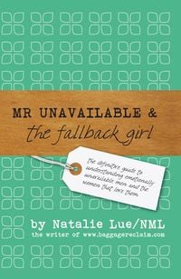 Produktbild: Mr Unavailable and the FallBack Girl