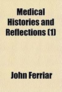 Produktbild: Medical Histories and Reflections (1)