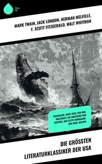 Produktbild: Die gr&ouml;&szlig;ten Literaturklassiker der USA