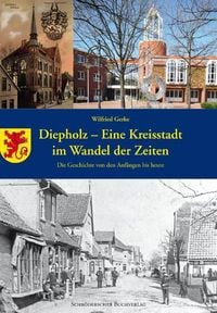 Produktbild: Diepholz - eine Kreisstadt im Wandel der Zeiten