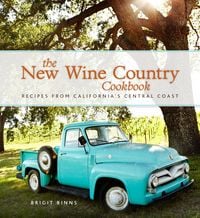 Produktbild: The New Wine Country Cookbook