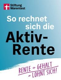 Produktbild: So rechnet sich die Aktivrente