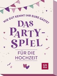 Produktbild: Wie gut kennt ihr eure G&auml;ste? Das Partyspiel f&uuml;r die Hochzeit