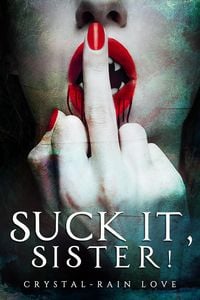 Produktbild: Suck It,Sister!