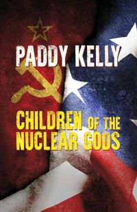 Produktbild: Children Of The Nuclear Gods (2022 Edition)