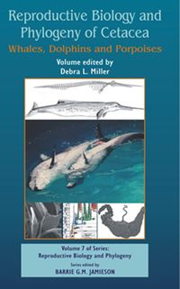 Produktbild: Reproductive Biology and Phylogeny of Cetacea: Whales, Porpoises and Dolphins