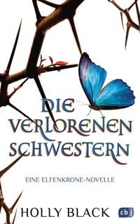 Produktbild: Die verlorenen Schwestern - Eine Elfenkrone-Novelle