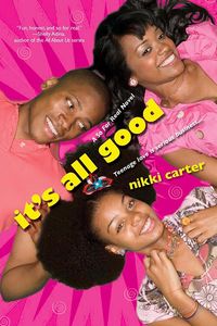 Produktbild: It's All Good: A So For Real Novel