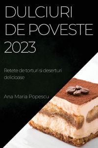 Produktbild: Dulciuri de poveste 2023