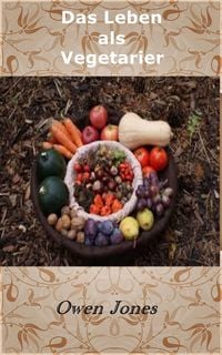 Produktbild: Das Leben als Vegetarier (Wie man..., #125)