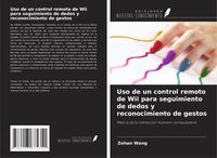Produktbild: Uso de un control remoto de Wii para seguimiento de dedos y reconocimiento de gestos