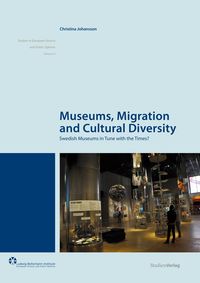 Museums, Migration and Cultural Diversity