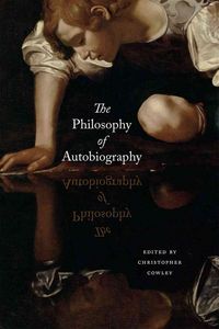 Produktbild: Cowley, C: The Philosophy of Autobiography