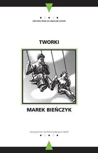 Produktbild: Bienczyk, M: Tworki