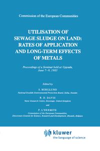 Produktbild: Utilization of Sewage Sludge on Land: Rates of Application and Long-Term Effects of Metals
