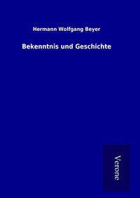 Produktbild: Bekenntnis und Geschichte