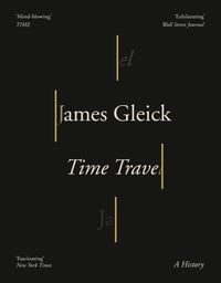 Produktbild: Gleick, J: Time Travel