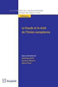 Produktbild: La fraude et le droit de l'Union europ&eacute;enne