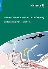 Bild vom Artikel Von der Tracheotomie zur Dekanülierung vom Autor 