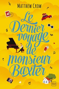 Produktbild: Le Dernier Voyage de monsieur Baxter