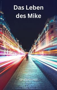 Produktbild: Das Leben des Mike